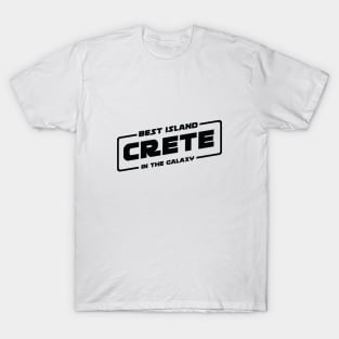 Crete Best Island in the Galaxy T-Shirt